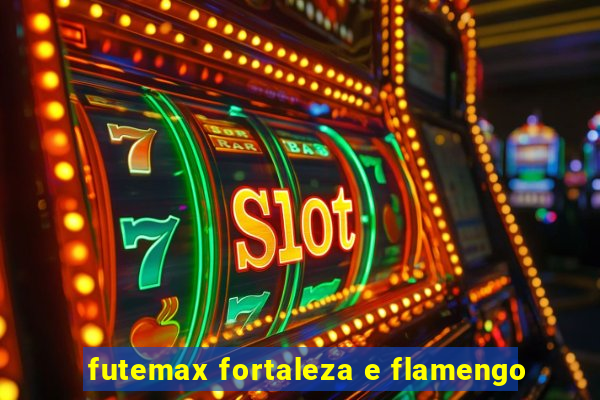 futemax fortaleza e flamengo